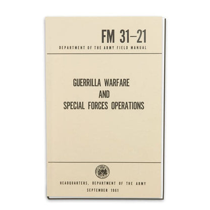 US Army - Guerrilla Warfare and Special Forces Operations FM 31-21